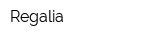 Regalia