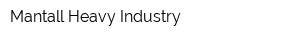 Mantall Heavy Industry
