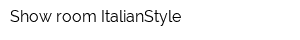 Show-room ItalianStyle