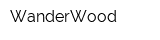 WanderWood