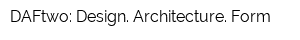 DAFtwo: Design Architecture Form