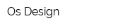 Os Design