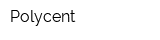 Polycent