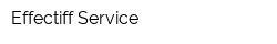 Effectiff Service
