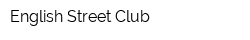 English Street Club