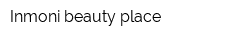 Inmoni beauty place
