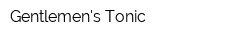 Gentlemens Tonic