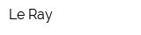 Le Ray