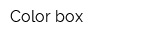 Color box