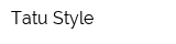 Tatu-Style