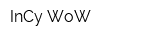 InCy WoW