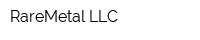 RareMetal LLC