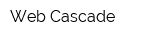 Web-Cascade