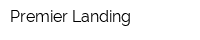 Premier Landing