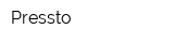 Pressto