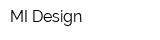 MI Design