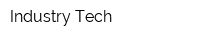 Industry Tech