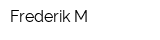 Frederik M
