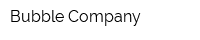 Bubble Company