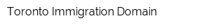 Toronto Immigration Domain