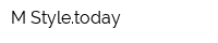 M-Styletoday