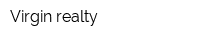 Virgin realty