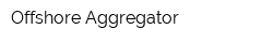 Offshore Aggregator
