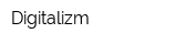 Digitalizm