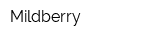 Mildberry