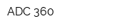 ADC 360