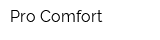 Pro-Comfort