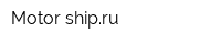 Motor-shipru