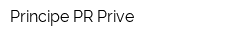 Principe PR Prive
