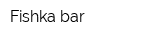 Fishka bar