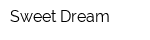 Sweet Dream