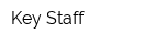 Key Staff