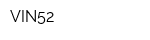 VIN52