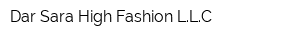Dar Sara High Fashion LLC