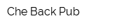 Che Back Pub