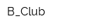 B_Club