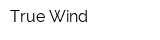 True Wind