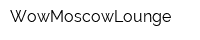 WowMoscowLounge