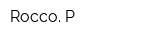 Rocco P