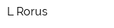 L Rorus