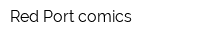 Red Port comics