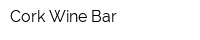 Cork Wine Bar