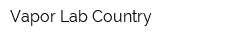 Vapor Lab Country