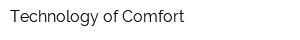 Technology of Comfort