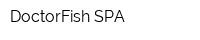 DoctorFish SPA