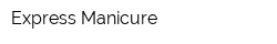 Express Manicure